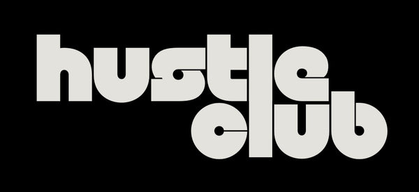 THE HUSTLE CLUB